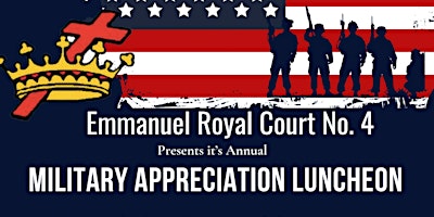 Imagen principal de Emmanuel Royal Court No. 4 Military Appreciation Luncheon