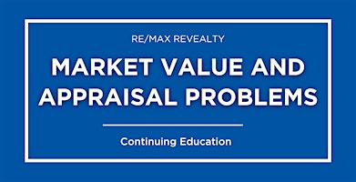Imagem principal de CE: Market Value and Appraisal Problems