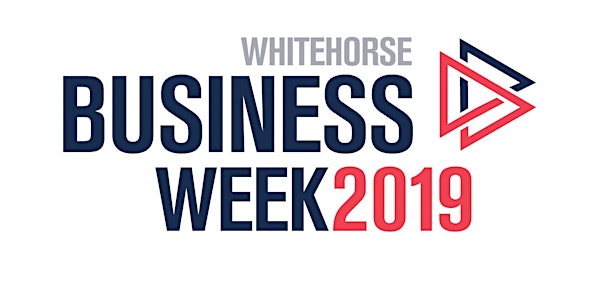 Whitehorse Business Week Launch and Networking Event