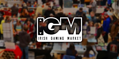 Primaire afbeelding van Irish Gaming Market - Spring Edition