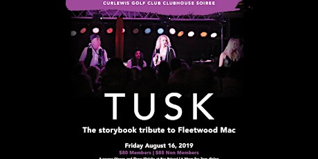 TUSK The Storybook tribute to Fleetwood Mac - Clubhouse Soiree