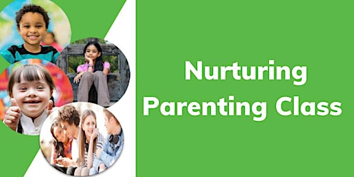 Nurturing Parenting Class for  Connecting Forward primary image
