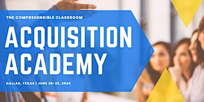 Primaire afbeelding van Acquisition Academy: Dallas, June 2024