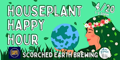 Imagen principal de Houseplant Happy Hour @ Scorched Earth Brewing