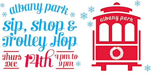 Albany Park - Sip, Shop and Trolley Hop