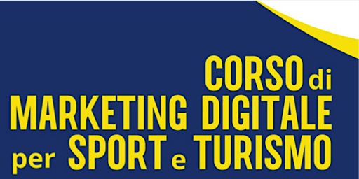 Image principale de Corso Digital Marketing Turismo e Sport (gratuito)