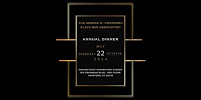 Imagem principal do evento George W. Crawford Black Bar 2024 Annual Dinner