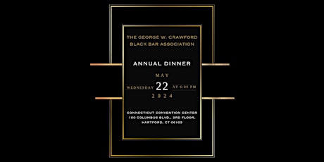 George W. Crawford Black Bar 2024 Annual Dinner