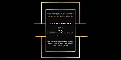 George W. Crawford Black Bar 2024 Annual Dinner primary image