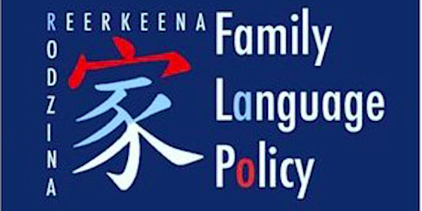 Family language policy: Connecting local, national and transnational perspe...