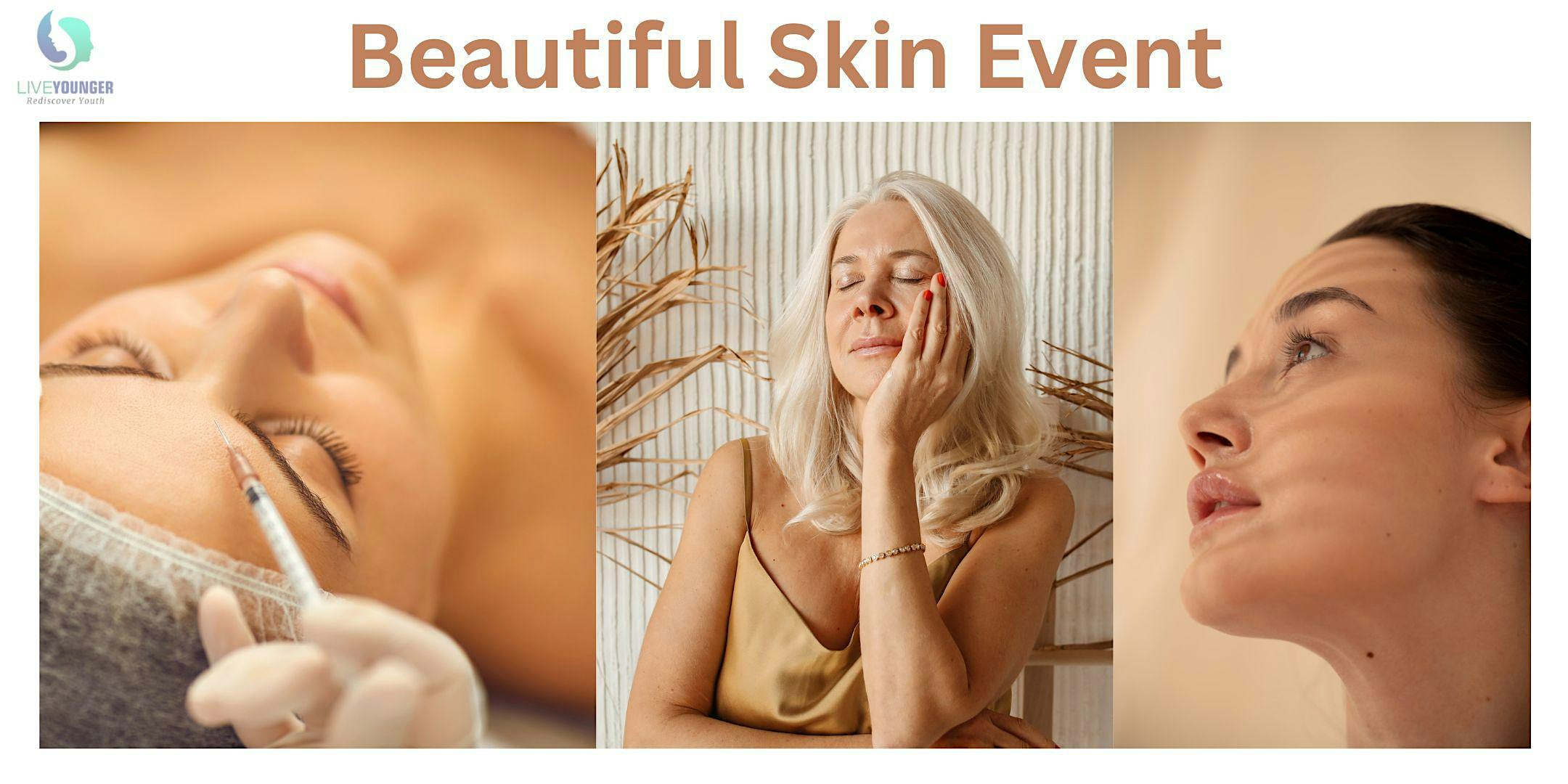 Beautiful Skin Event