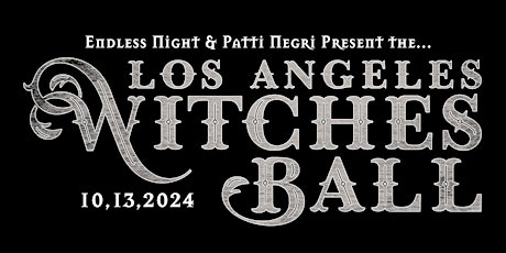 Hauptbild für Endless Night: Los Angeles Witches Ball 2024