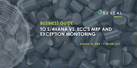 Business Guide to S/4HANA vs. ECC's MRP and Exception Monitoring