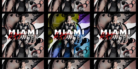 Imagem principal de Miami Art Week Powered by Art Hearts Fashion Art Basel 2023