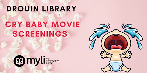 Primaire afbeelding van Drouin Library- Cry baby movie screening