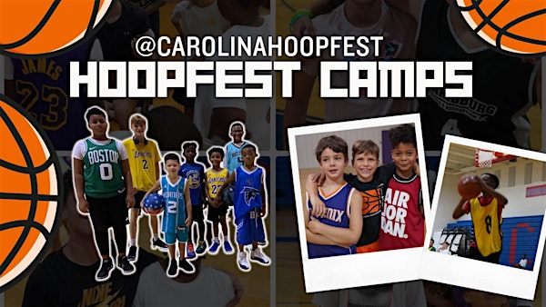 Carolina Hoopfest Basketball - Summer Camp VI (July 8-10)