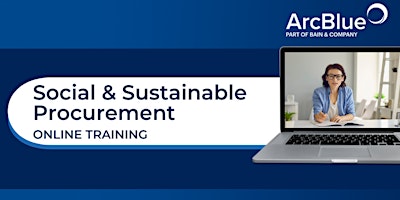 Social and Sustainable Procurement | Online Training by ArcBlue