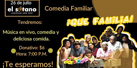 Comedia: ¡Que Familia! primary image