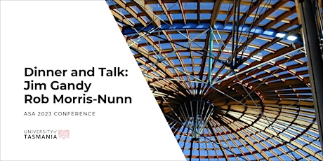 Dinner and Talk: Jim Gandy and Robert Morris-Nunn primary image