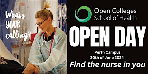 Primaire afbeelding van Open Colleges School of Health Perth Campus OPEN DAY