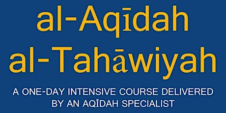 Al-ʿAqīdah al-Ṭaḥāwiyyah Course primary image