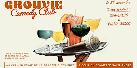 Grouvie comedy club - Session 1 (20h-21h30) primary image