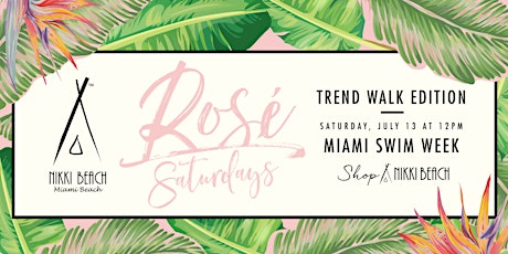 Trend Walk: Rosé Saturdays Edition  primary image