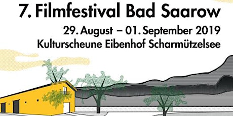 7. Internationales FILM OHNE GRENZEN Festival Bad Saarow