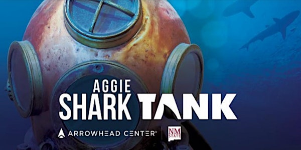 Aggie Shark Tank sponsored by the Hunt Center for Entrepreneurship