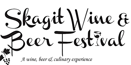 Hauptbild für 2019 Skagit Wine & Beer Festival - Designated Driver