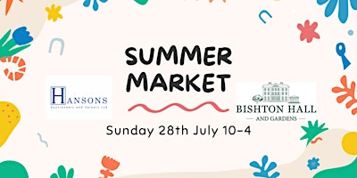 Image principale de Summer Market @ Bishton Hall