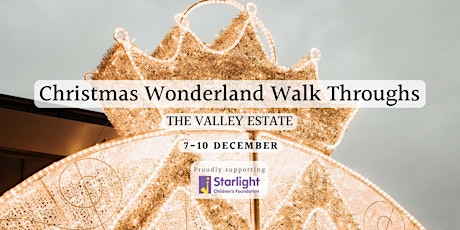 Christmas Wonderland Walk Throughs at The Valley Estate primary image