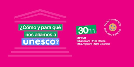 ¿Cómo y para qué nos aliamos a UNESCO? primary image