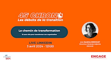 Hauptbild für 45'CHRONO #5  Le chemin de transformation
