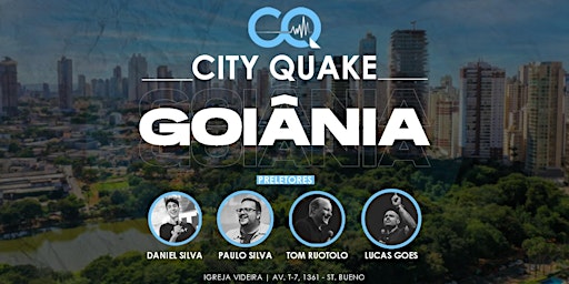 Primaire afbeelding van CITY QUAKE - GOIÂNIA, GO