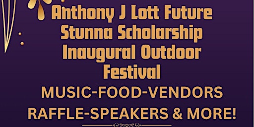 Anthony J. Lott  Future Stunna Scholarship Outdoor Festival  primärbild