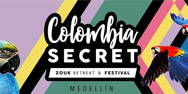 Colombia Secret Zouk Retreat & Festival
