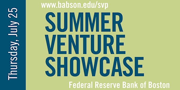 2019 Babson Summer Venture Showcase 