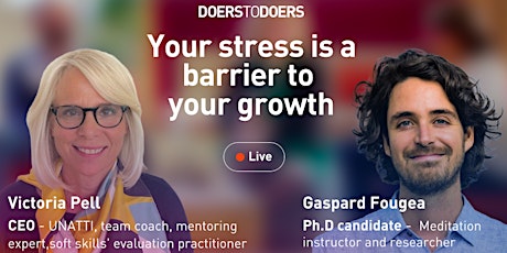 DOERS⋅TO⋅DOERS - Your stress is a barrier to your growth  primärbild