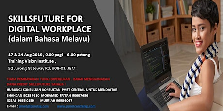 Skills Future for Digital Worplace (Bahasa Melayu) primary image