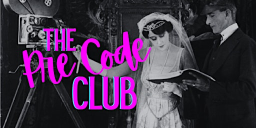 Primaire afbeelding van The Pre Code Club May