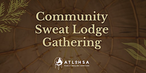 Image principale de Community Sweat Lodge Gathering