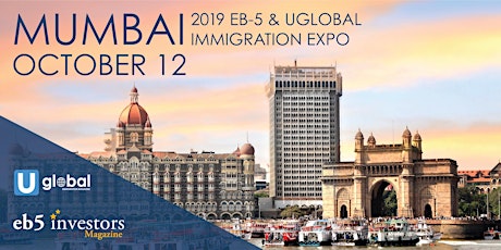 2019 Fall EB-5 & Uglobal Immigration Expo Mumbai