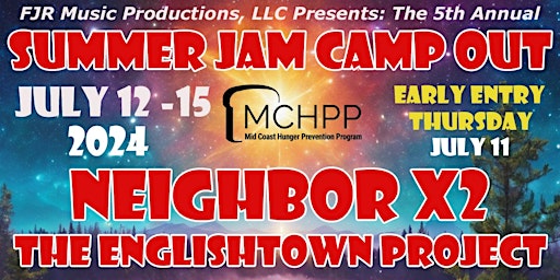 Image principale de Summer Jam Camp Out 2024