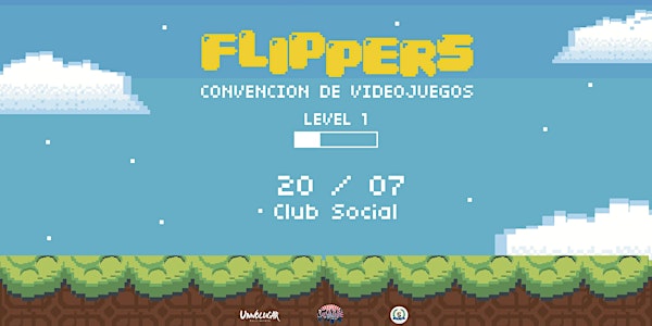 FLIPPERS -  LEVEL 1 - Convención de videojuegos 