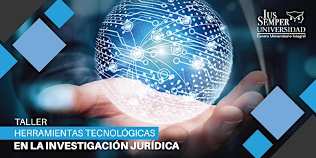 Imagen principal de Taller Herramientas Tecnológicas en la Investigación Jurídica