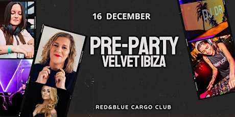 Image principale de Pre-party Velvet IBIZA