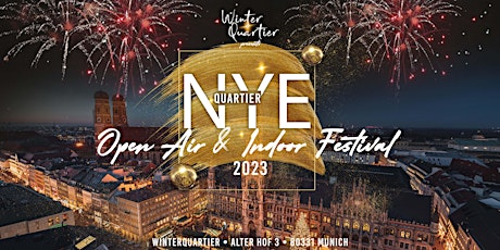 Hauptbild für Silvester in der Altstadt Open Air & Indoor Festival 2023 | Winterquartier