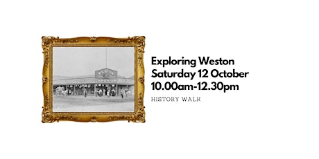 Exploring Weston - A History Walk