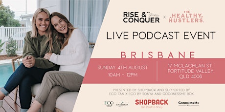 BRISBANE: Rise and Conquer x The Healthy Hustlers Live Podcast Event primary image